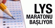 LYS maratonu başlıyor